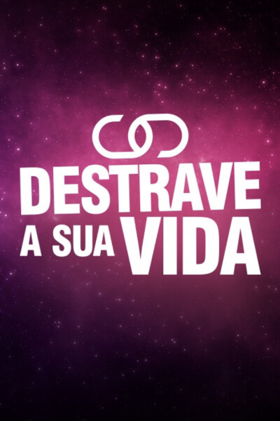 destrave a sua vida