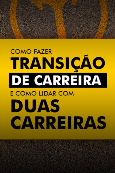 trasição de carreira